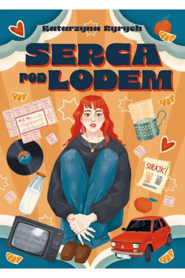 Serca pod lodem - Katarzyna Ryrych