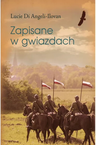 Zapisane W Gwiazdach - Lucy Di Angeli-Ilovan