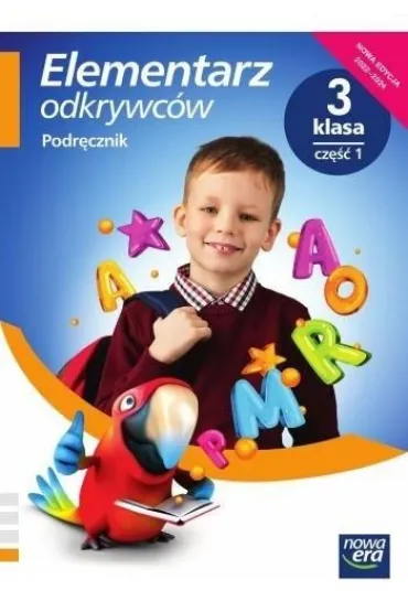 Elementarz odkrywc�w. Edukacja polonistyczna, przyrodnicza, spo�eczna. Podr�cznik zintegrowany. Szko�a podstawowa. Klasa 3. Cz�� 1 - Barbara St�pie�, Ewa Hryszkiewicz, Joanna Winiecka-Nowak