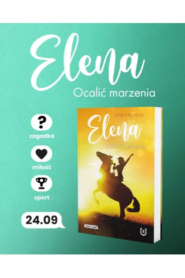 Elena. Ocali� marzenia - Nele Neuhaus