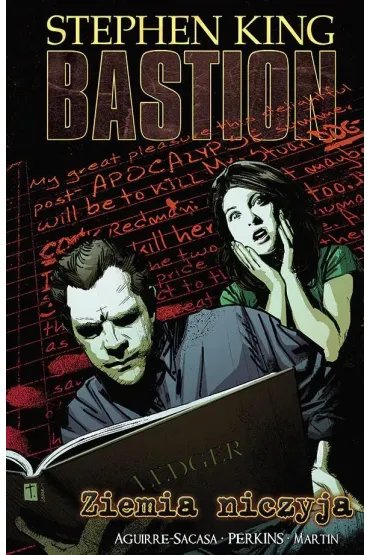 Ziemia niczyja. Bastion. Tom 5 - Stephen King