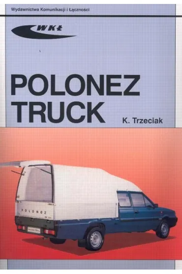 Polonez Truck - Krzysztof Trzeciak