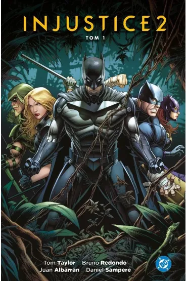 Injustice 2. Tom 1 - Tom Taylor, Brunon  Redondo