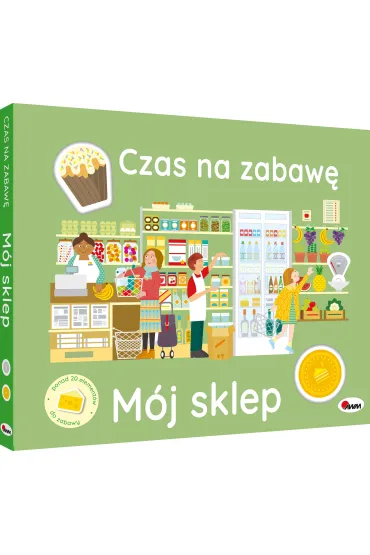 M�j sklep. Czas na zabaw� - El�bieta  Korolkiewicz