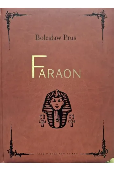 Faraon. Wydanie kolekcjonerskie - Boles�aw Prus
