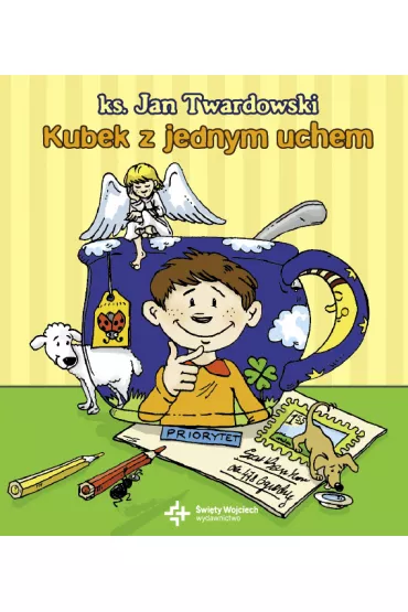 Kubek z jednym uchem - Jan Twardowski