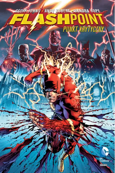 DC Deluxe Flashpoint. Punkt krytyczny - Geoff Johns, Andy Kubert