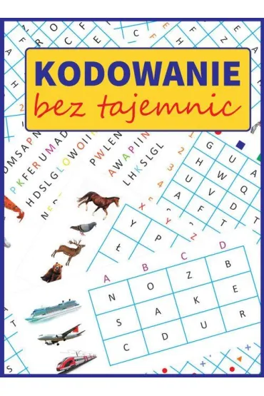 Kodowanie bez tajemnic - Monika Ostrowska, Tamara  Malska