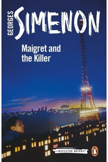 Maigret and the Killer Inspector Maigret - Georges Simenon