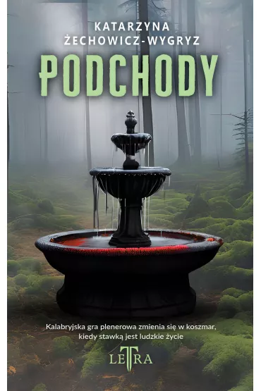 Podchody - Katarzyna  �echowicz-Wygryz