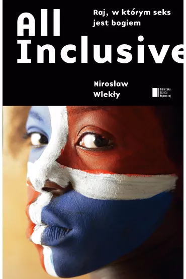 All inclusive - Miros�aw Wlek�y
