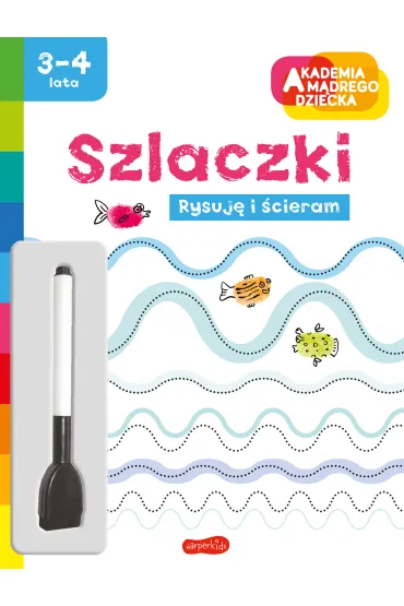 Szlaczki. Akademia m�drego dziecka. Rysuj� i �cieram