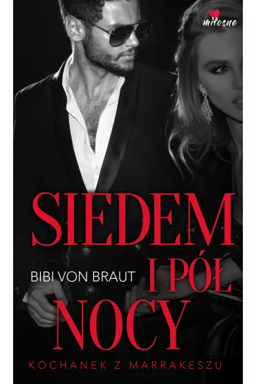 Siedem i p� nocy - Bibi von Braut
