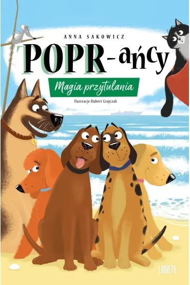 Magia przytulania. POPR-a�cy. Tom 12 - Anna Sakowicz