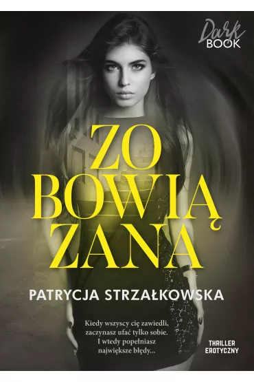 eBook Zobowi�zana mobi epub - Patrycja Strza�kowska