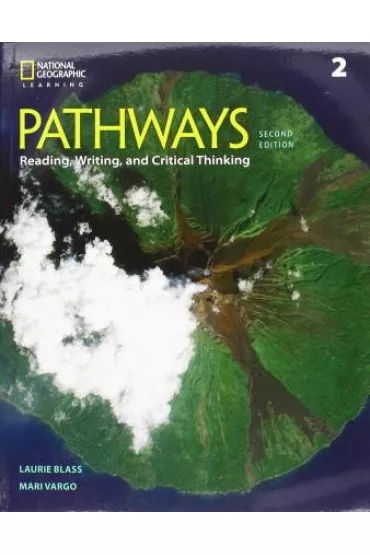 Pathways 2. Reading, Writing & Critical Thinking. Podr�cznik z �wiczeniami online - Laurie  Blass, Mari Vargo