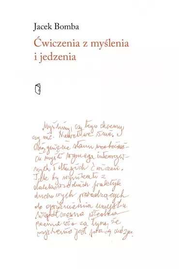 �wiczenia z my�lenia i jedzenia - Jacek Bomba