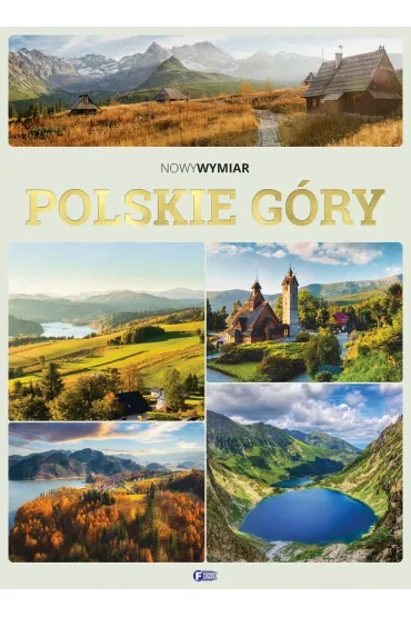 Polskie G�ry. Nowy Wymiar