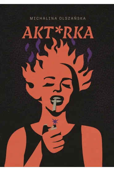 Akt*rka - Michalina Olsza�ska