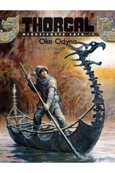 Thorgal - M�odzie�cze lata. Oko Odyna. Tom 2 - Yann Le Pennetier