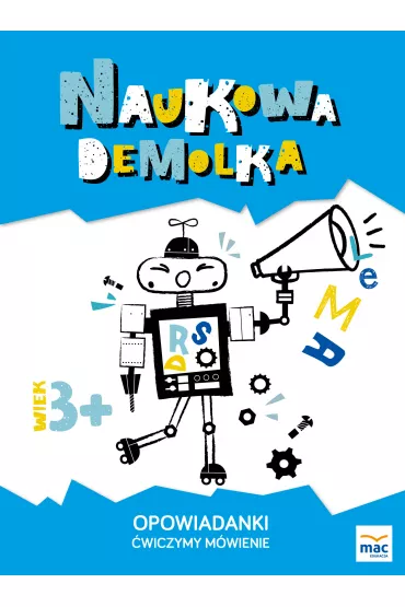 Opowiadanki �wiczymy m�wienie naukowa demolka - Magdalena Marczewska