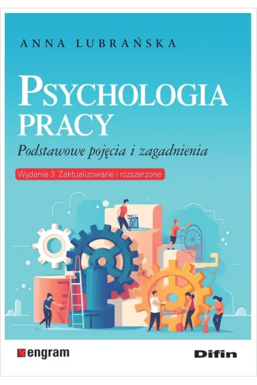 Psychologia pracy. Podstawowe poj�cia i zagadnienia - Anna Lubra�ska