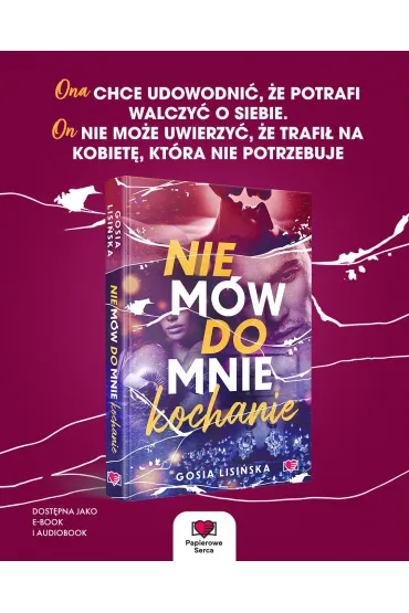 Nie m�w do mnie "kochanie" - Gosia  Lisi�ska