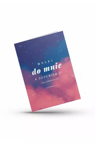 Koinonia Karnet - Wo�aj do mnie, a odpowiem Ci