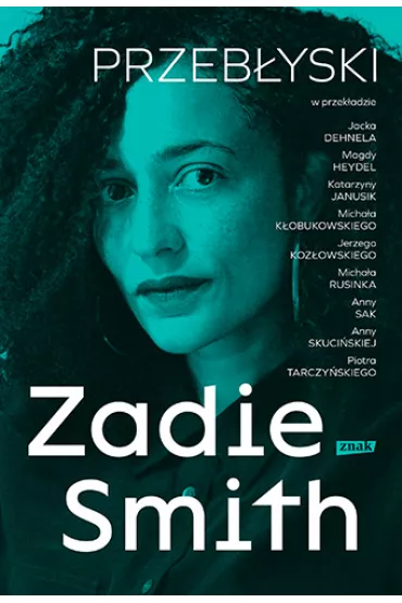 Przeb�yski - Zadie Smith