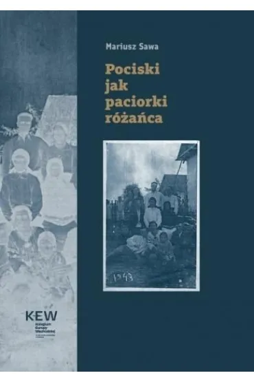 Pociski jak paciorki r�a�ca - Sawa Mariusz