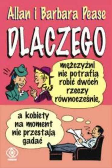 Dlaczego m�czy�ni nie potrafi� robi� dw�ch rzeczy...
