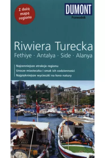 Riwiera Turecka przewodnik z du�� map� regionu Dumont