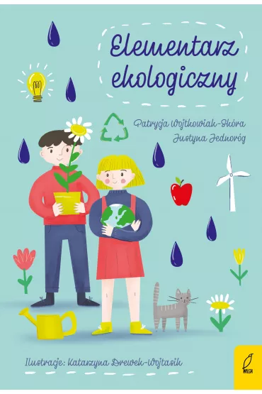 Elemenatrz ekologiczny - Patrycja Wojtkowiak-Sk�ra