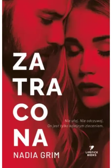 Zatracona - Nadia  Grim
