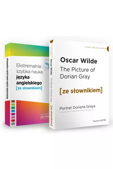 Pakiet. Portret Doriana Greya z podr�cznym s�ownikiem angielsko-polskim. Poziom B1/B2 i Ekstremalnie szybka nauka j�zyka angielskiego