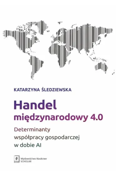 Handel mi�dzynarodowy 4.0 - Katarzyna �ledziewska