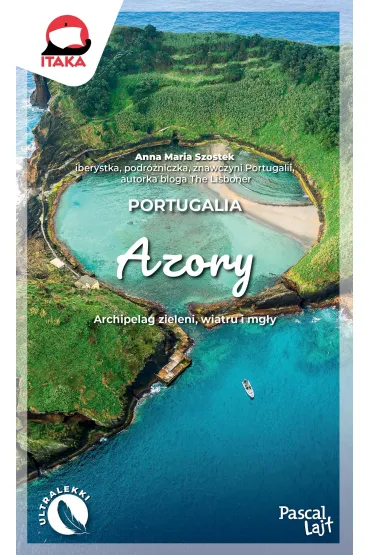 Portugalia. Azory (Pascal Lajt) - Anna Maria  Szostek