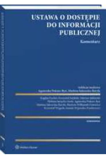 Ustawa o dost�pie do informacji publicznej Komentarz