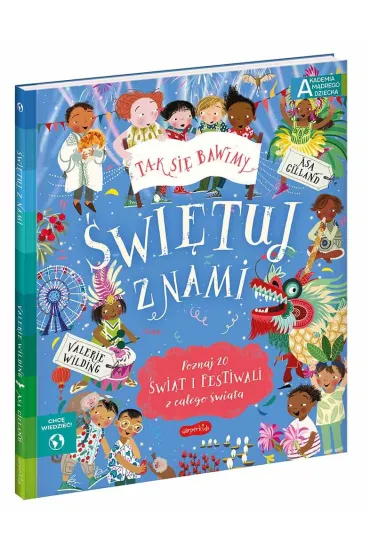 �wi�tuj z nami. Akademia M�drego Dziecka. Chc� wiedzie� - Valerie Wilding