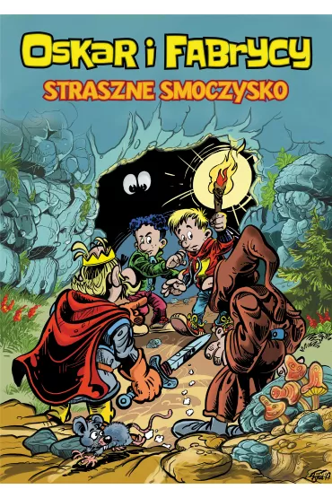 Konkurs im. Janusza Christy Straszne smoczysko. Oskar i Fabrycy. Tom 1 - Mieczys�aw Fija�