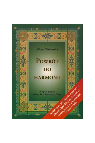 Powr�t do harmonii w.9 poprawione - Alfreda Walkowska
