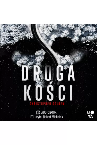 Audiobook Droga Ko�ci mp3 - Christopher Golden
