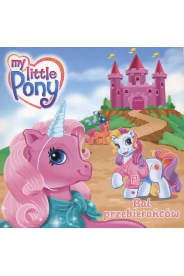 My little Pony Bal przebiera�c�w - Kate Egan