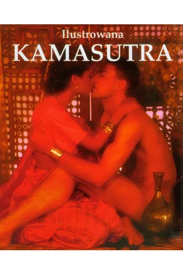 Ilustrowana kamasutra - Roger Baker