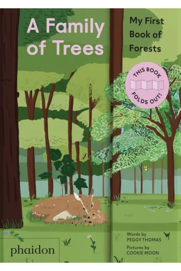 A Family of Trees. My First Book of Forests - Peggy Thomas