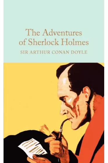 The Adventures of Sherlock Holmes. Collector's Library - Artur Conan Doyle