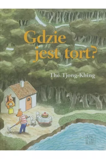 Gdzie jest tort? - The Tjong-Khing