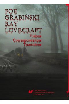 eBook Poe, Grabiski, Ray, Lovecraft. Visions, Correspondences, Transitions pdf