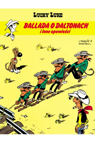Ballada o daltonach i inne opowie�ci. Lucky Luke. Tom 55