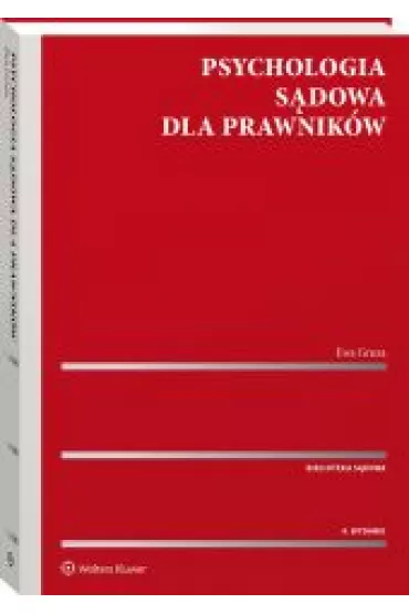 Psychologia s�dowa dla prawnik�w - Ewa Gruza